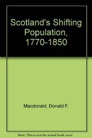 Scotland's shifting population, 1770-1850 /