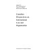 Canadian perspectives on international law and organization /