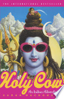 Holy Cow : an Indian adventure /