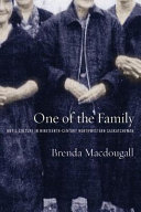 One of the family : Metis culture in nineteenth-century northwestern Saskatchewan /