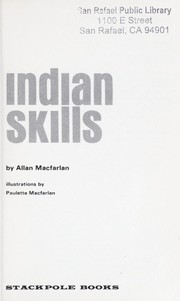The boy's book of Indian skills /