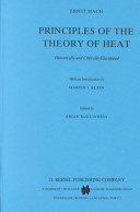 Principles of the theory of heat : historically and critically elucidated /