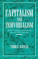 Capitalism and individualism : reframing the argument for the free society /