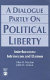 A dialogue partly on political liberty : interlocutors, Intrinsicon and Damon /