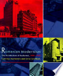 Romanian modernism : the architecture of Bucharest 1920-1940 /