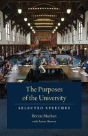 The purposes of the university : selected speeches /