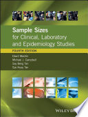 Sample size tables for clinical, laboratory and epidemiology studies /