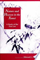Nature and heaven in the Xunzi : a study of the Tian lun /