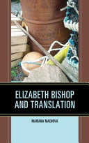 Elizabeth Bishop and translation /