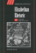 Elizabethan rhetoric : theory and practice /