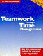 Teamwork through time management : new time management methods for everyone in your organization / R. Alec MacKenzie.