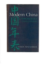 Modern China : a chronology from 1842 to the present /