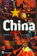 China since 1978 : reform, modernisation and 'socialism with Chinese characteristics' /