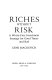 Riches without risk : a worry-free investment strategy for good times and bad /