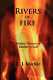 Rivers of fire : mythic themes in Homer's Iliad /