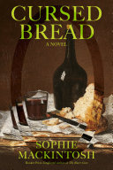 Cursed bread : a novel /