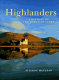 Highlanders : a history of the Scottish clans /