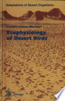 The ecophysiology of desert birds /