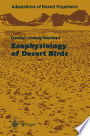 The ecophysiology of desert birds /