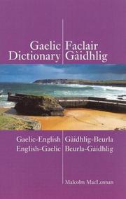 A pronouncing and etymological dictionary of the Gaelic language : Gaelic-English, English-Gaelic /