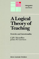 A logical theory of teaching : erotetics and intentionality /