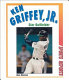 Ken Griffey, Jr., star outfielder /