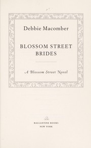 Blossom Street brides /