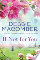 If not for you : a novel /