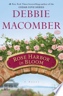 Rose Harbor in bloom : a novel /