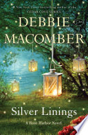 Silver linings : a Rose Harbor novel /