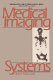 Medical imaging systems /