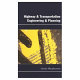 Highway and transportation engineering and planning /