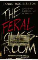 The feral classroom /