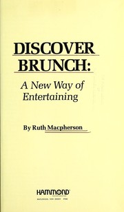 Discover brunch : a new way of entertaining /