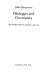 Heidegger and Christianity : Hensley Henson lectures, 1993-1994 /