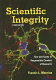 Scientific integrity : text and cases in responsible conduct of research /