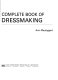 Complete book of dressmaking /