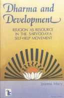 Dharma and development : religion as resource in the Sarvodaya self-help movement /