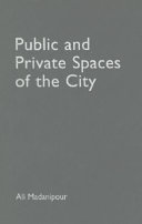 Public and private spaces of the city /