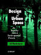 Design of urban space : an inquiry into a socio-spatial process /