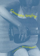 Cassandra singing : a novel /