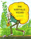 The Wartville Wizard /