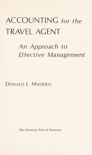 Accounting for the travel agent ; an approach to effective management /