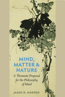 Mind, matter, & nature : a Thomistic proposal for the philosophy of mind /