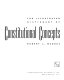The illustrated dictionary of constitutional concepts /