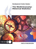 The world economy : historical statistics /