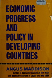 Economic progress and policy in developing countries.