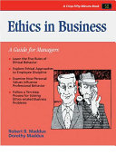 Ethics in business : a guide for managers /