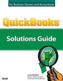 QuickBooks 2008 solutions guide : for business owners and accountants /