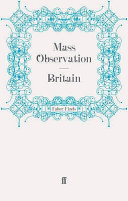 Britain by Mass Observation /